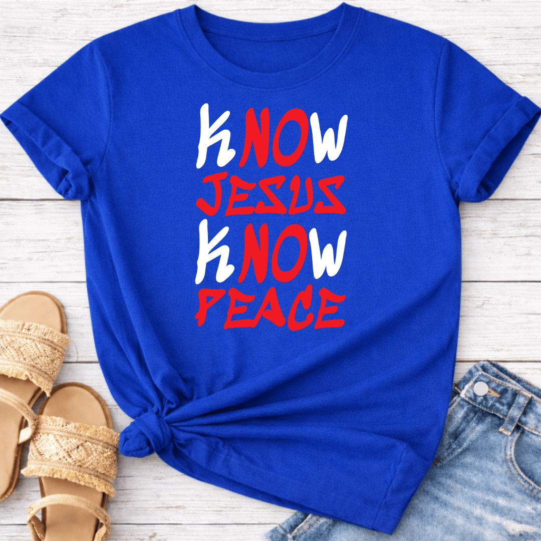 KNOW JESUS KNOW PEACE T-SHIRT