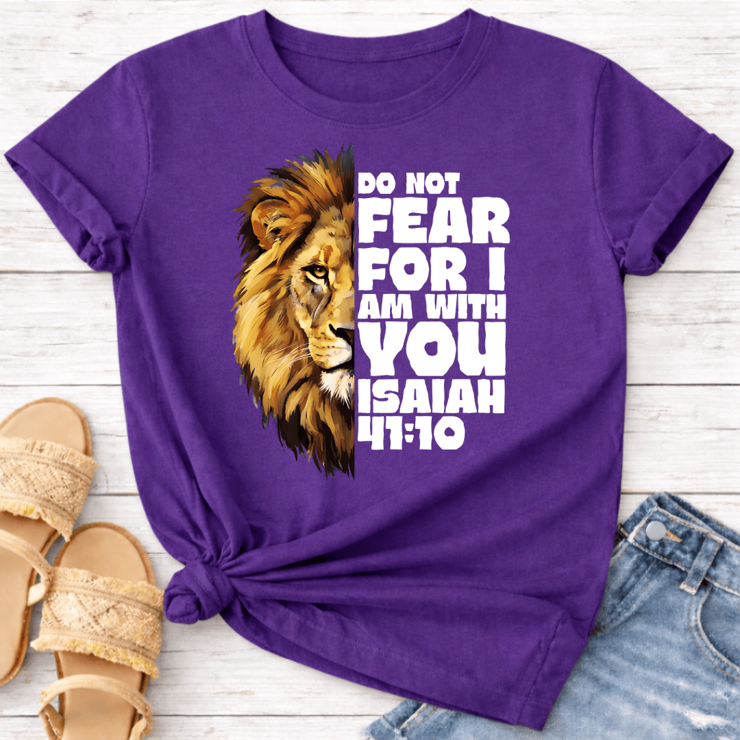 ISAIAH 41:10 T-SHIRT