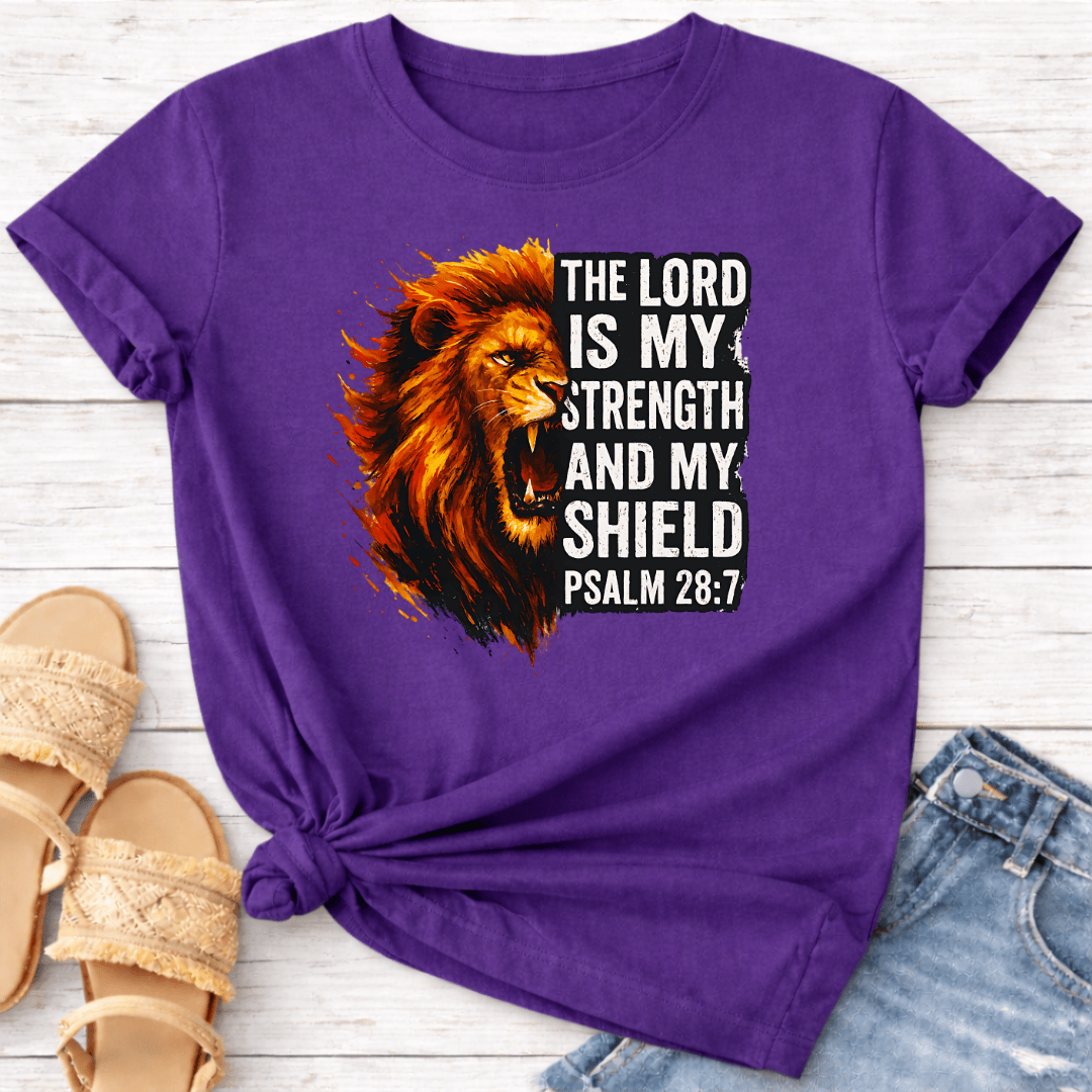 PSALM 28:7 T-SHIRT