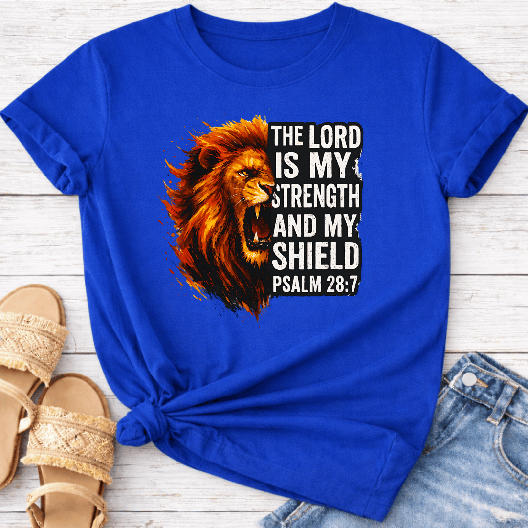 PSALM 28:7 T-SHIRT