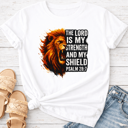 PSALM 28:7 T-SHIRT