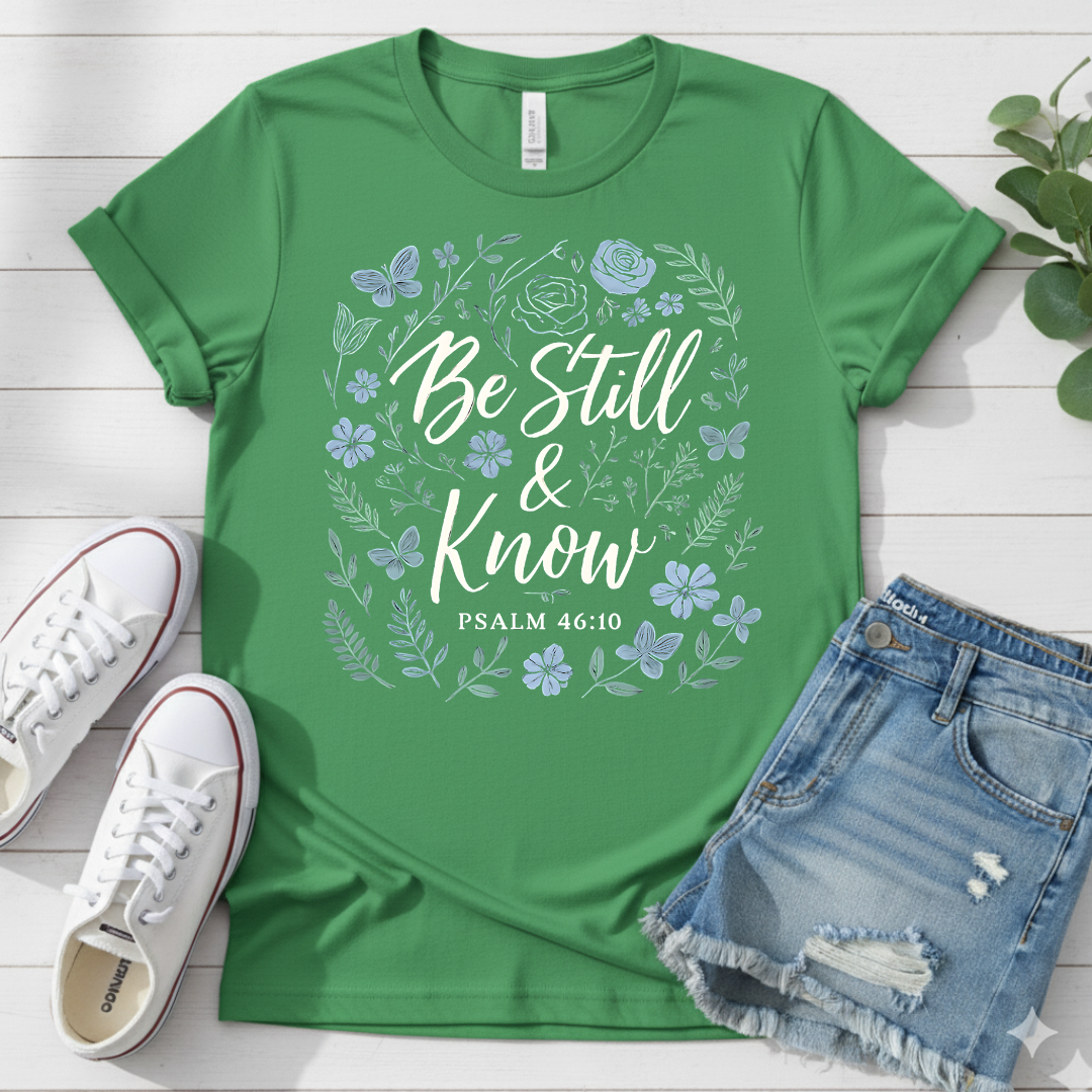 PSALM 46:10 T-SHIRT