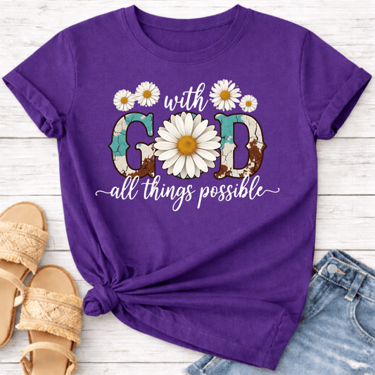 WITH GOD ALL THINGS POSSIBLE T-SHIRT