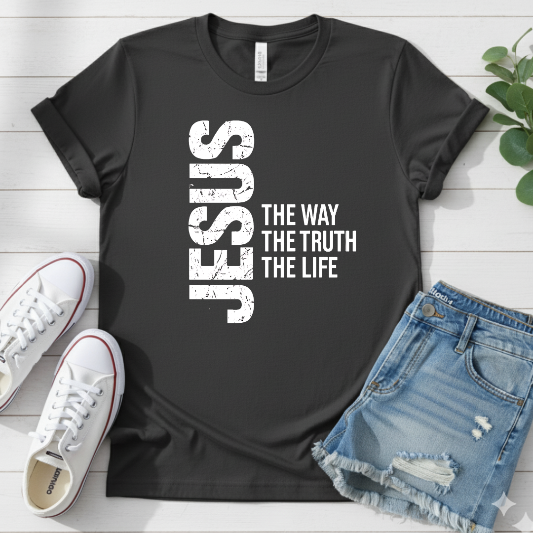 JESUS THE WAY THE TRUTH THE LIFE T-SHIRT