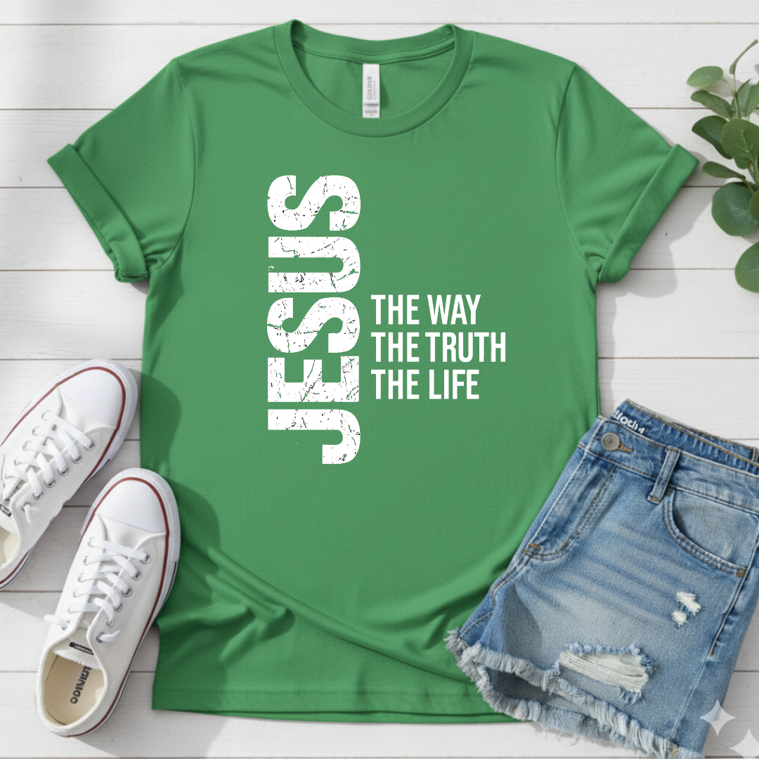 JESUS THE WAY THE TRUTH THE LIFE T-SHIRT