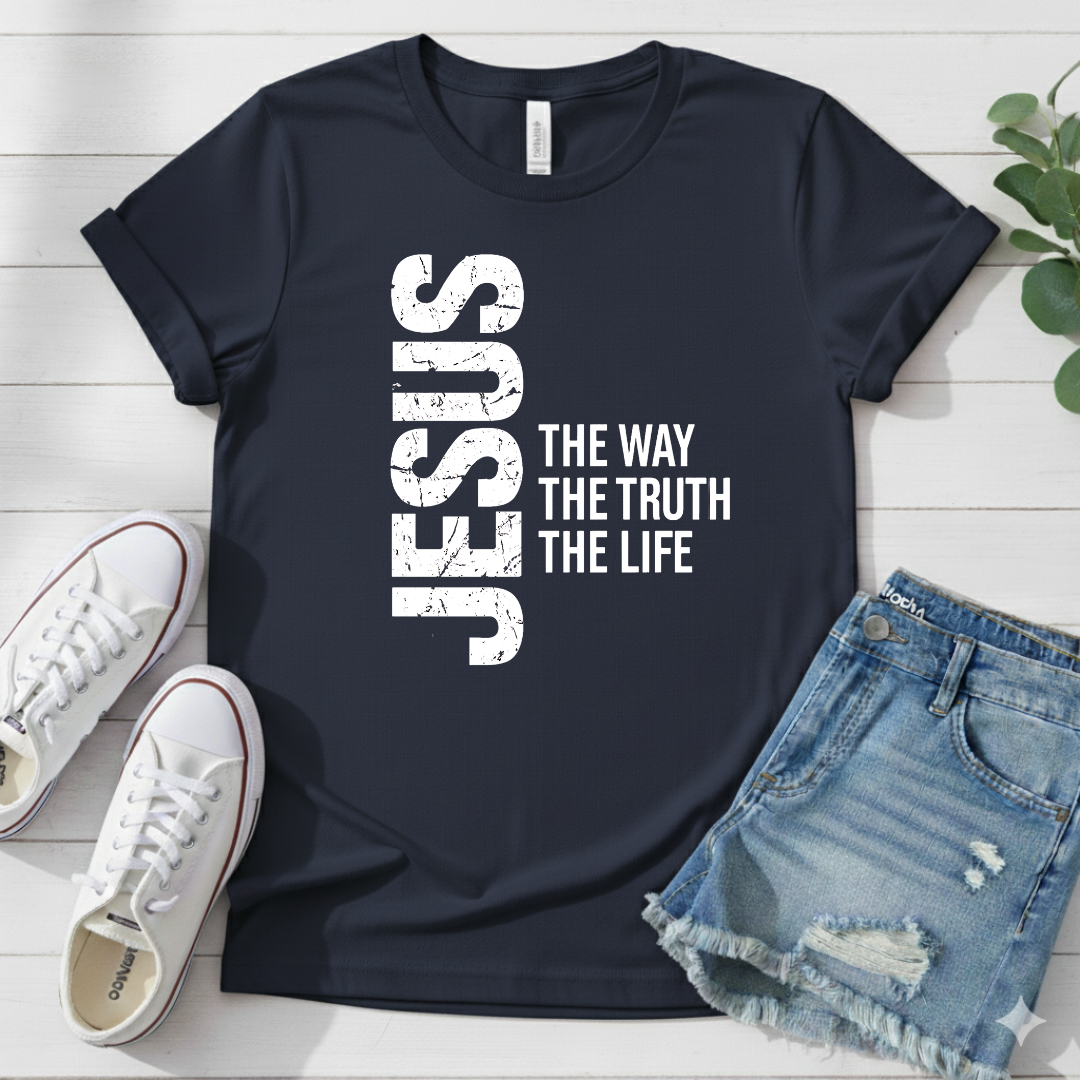 JESUS THE WAY THE TRUTH THE LIFE T-SHIRT