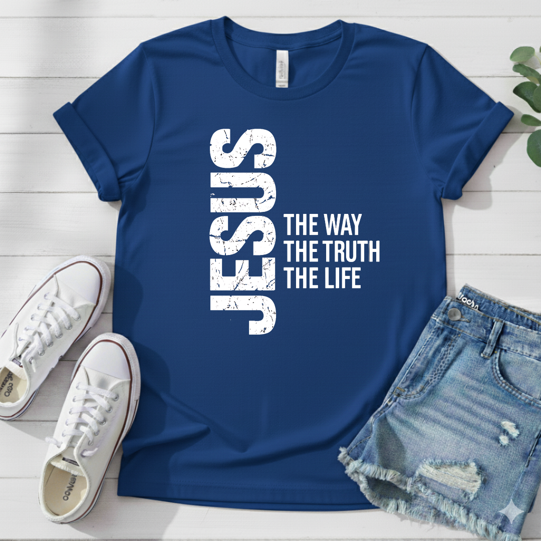 JESUS THE WAY THE TRUTH THE LIFE T-SHIRT