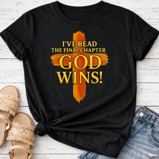 GOD WINS T-SHIRT