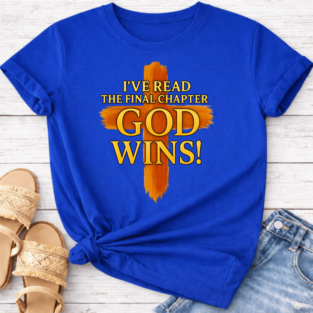 GOD WINS T-SHIRT