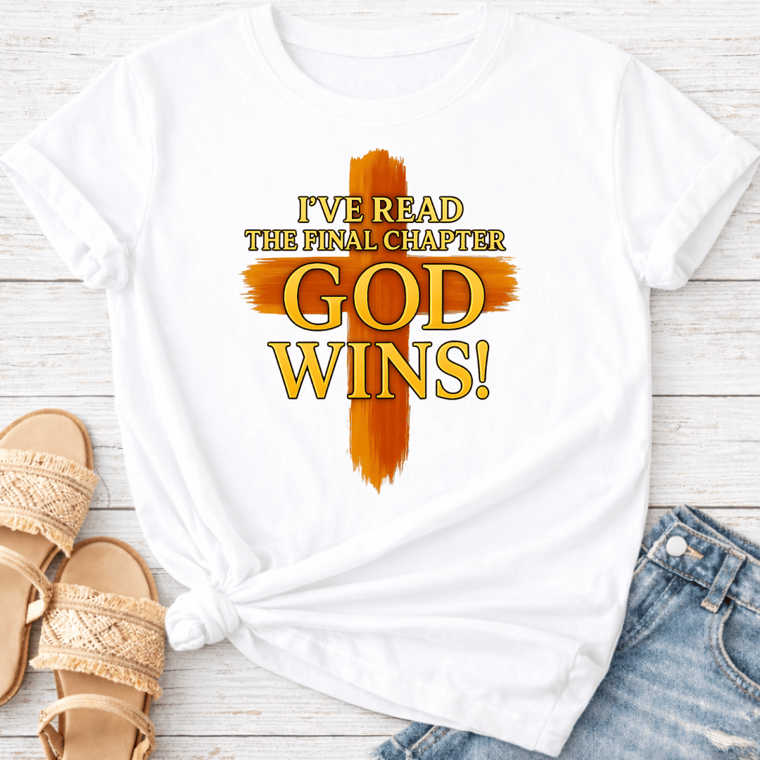 GOD WINS T-SHIRT