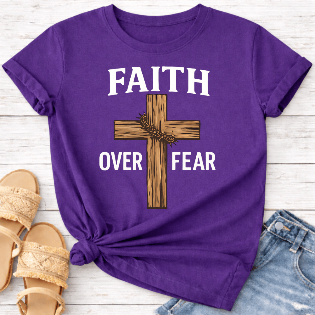 FAITH OVER FEAR T-SHIRT