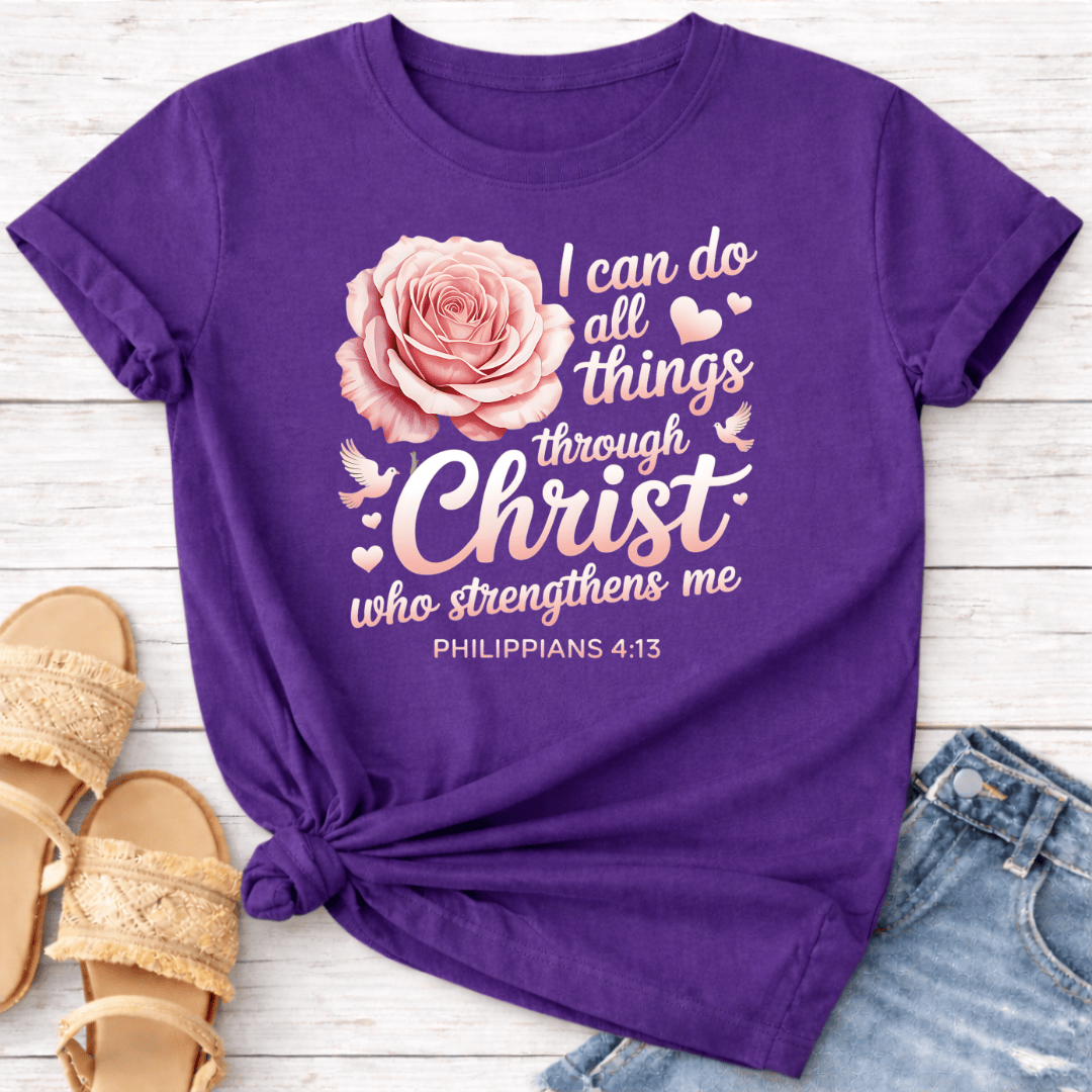 PHILIPPIANS 4:13 T-SHIRT