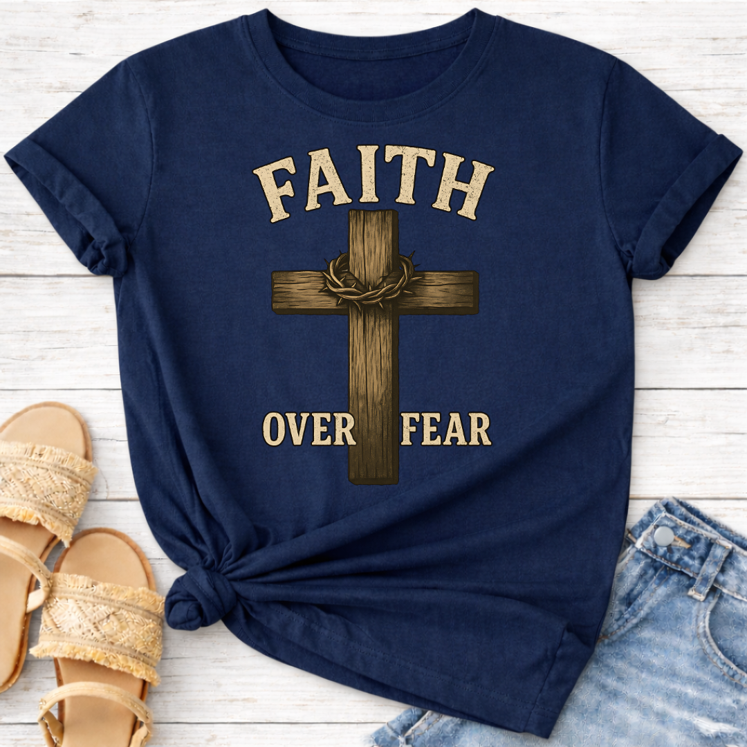 FAITH OVER FEAR T-SHIRT