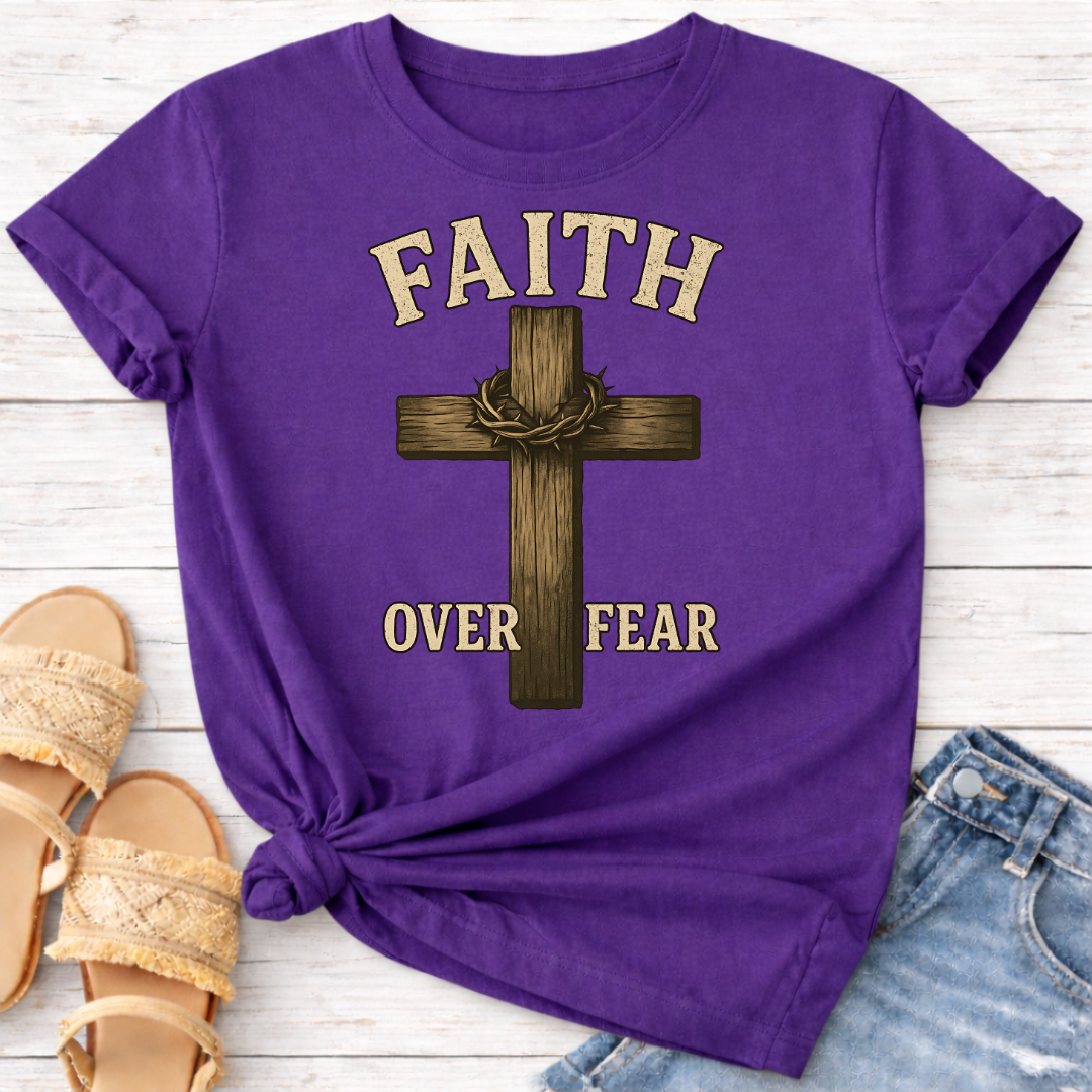 FAITH OVER FEAR T-SHIRT