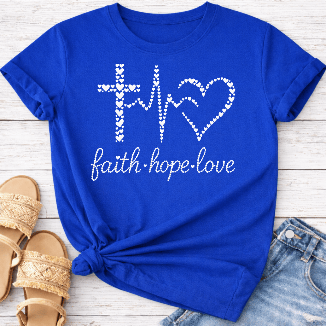 FAITH HOPE LOVE T-SHIRT