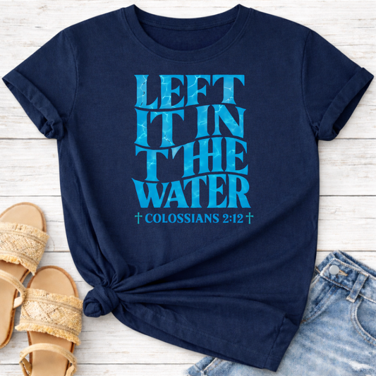 COLOSSIANS 2:12 T-SHIRT