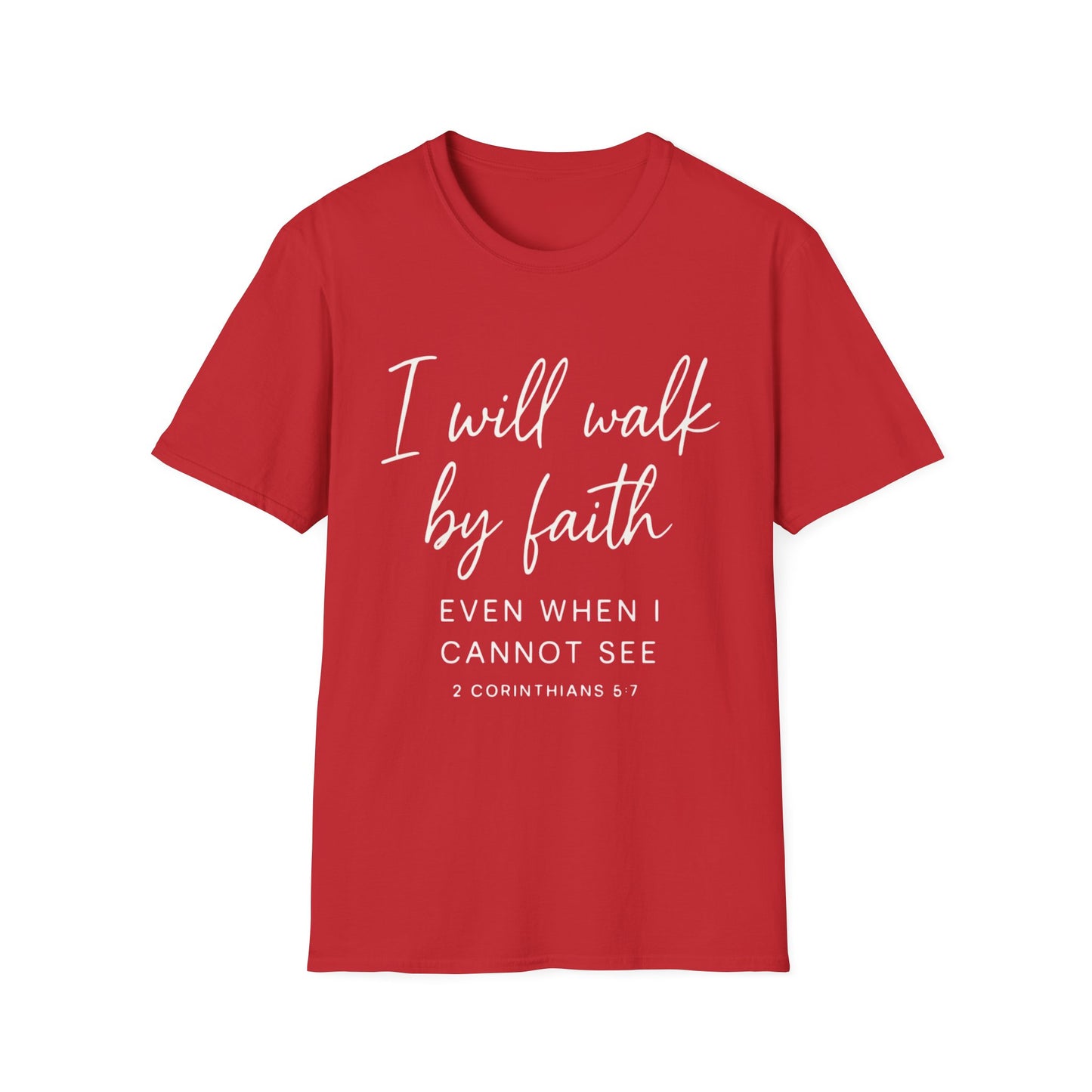 2 CORINTHIANS 5:7 T-SHIRT
