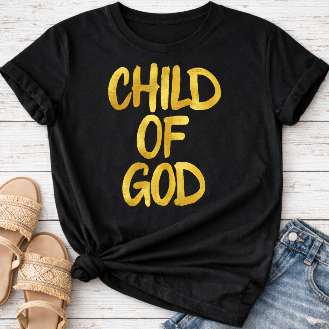 CHILD OF GOD T-SHIRT