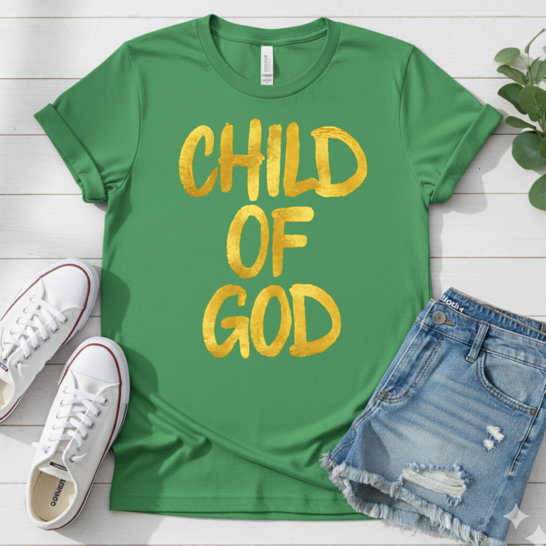 CHILD OF GOD T-SHIRT