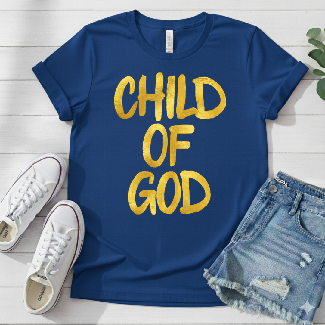 CHILD OF GOD T-SHIRT
