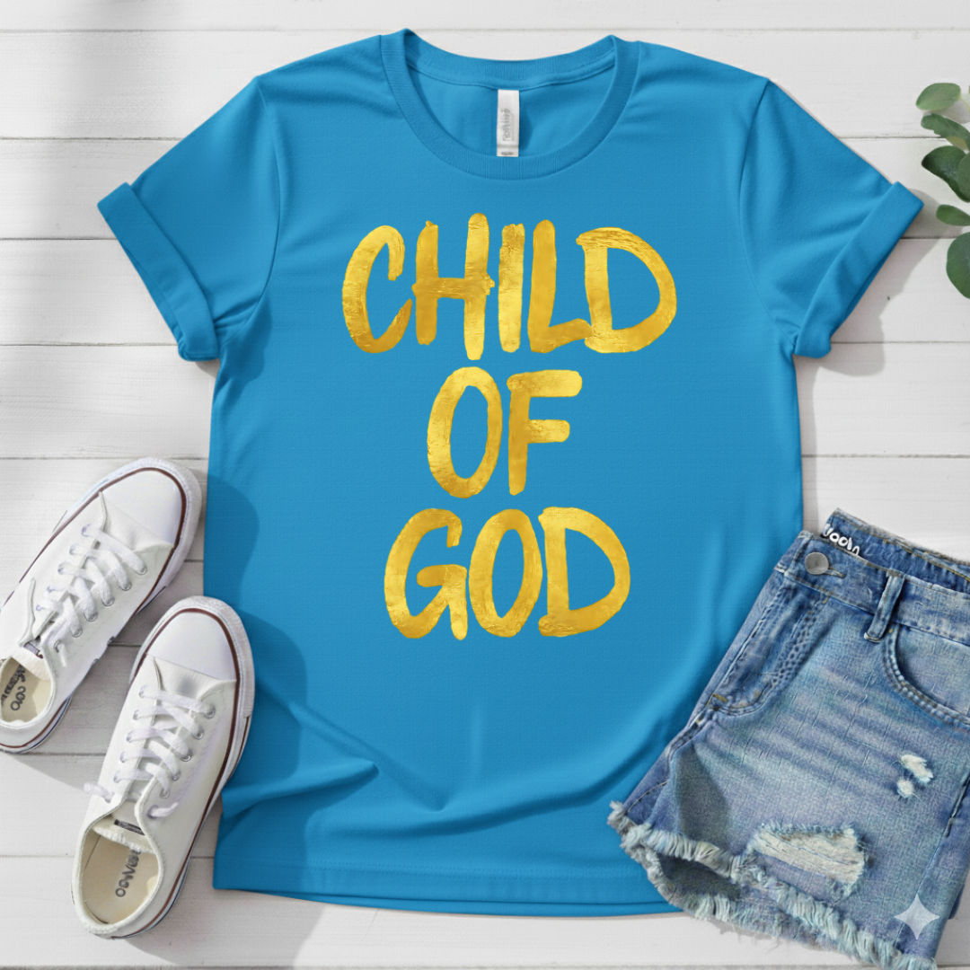 CHILD OF GOD T-SHIRT