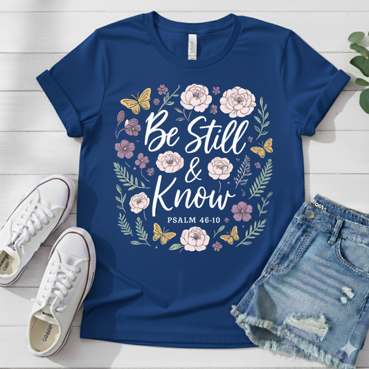 PSALM 46:10 T-SHIRT