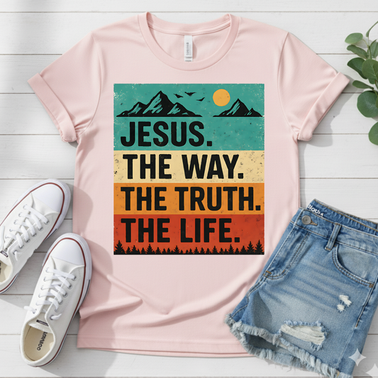 JESUS THE WAY THE TRUTH THE LIFE T-SHIRT