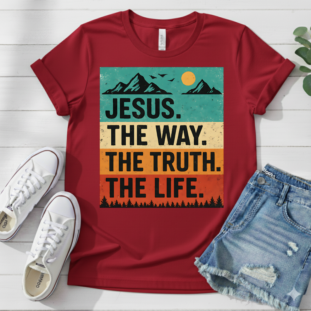 JESUS THE WAY THE TRUTH THE LIFE T-SHIRT