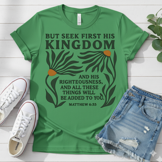 MATTHEW 6:33 T-SHIRT