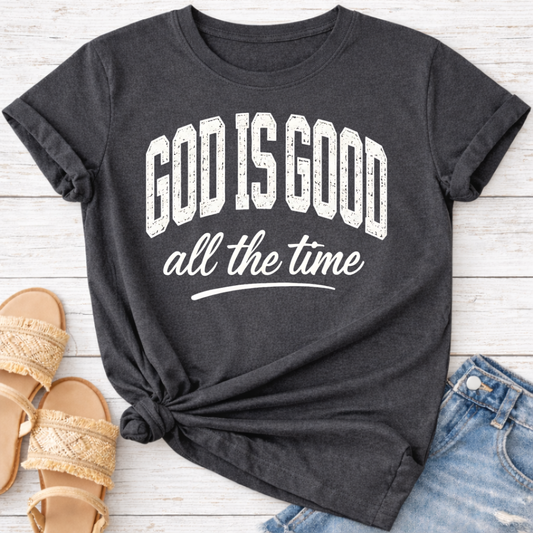 GOD IS GOOD T-SHIRT