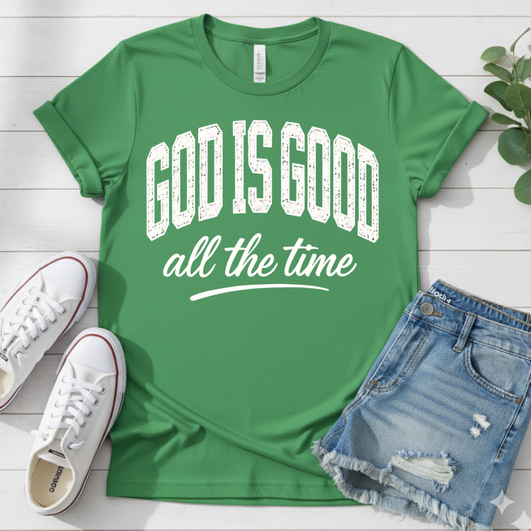 GOD IS GOOD T-SHIRT