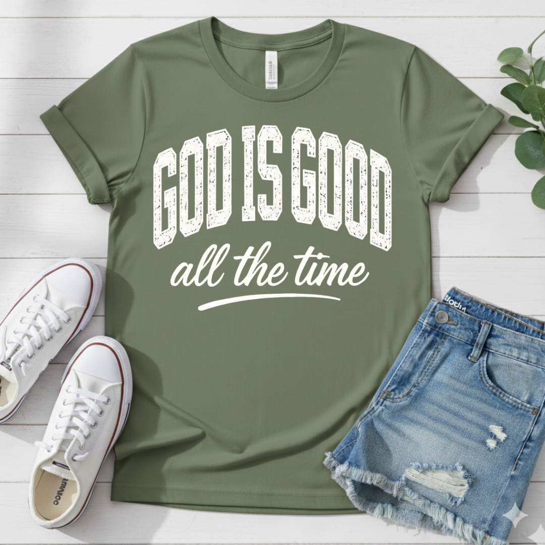 GOD IS GOOD T-SHIRT