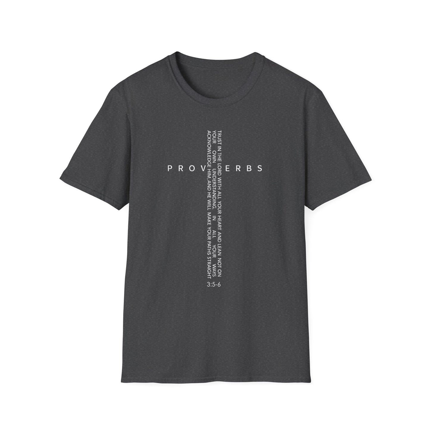 PROVERBS 3:5-6 T-SHIRT