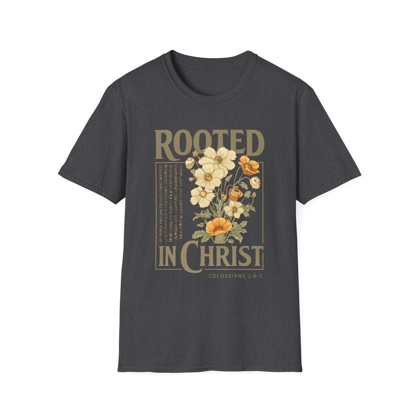 ROOTED IN CHRIST T-SHIRT
