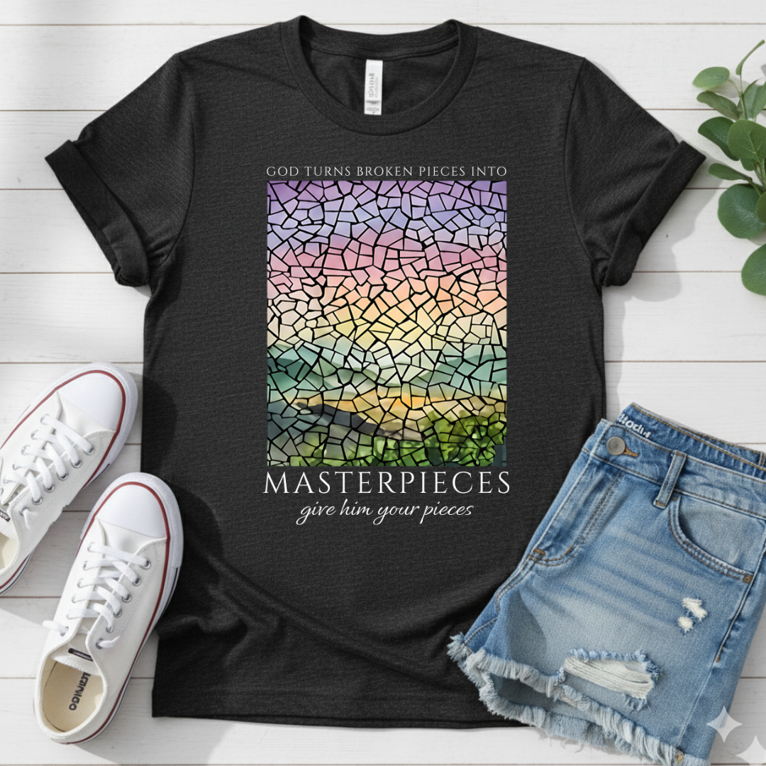 GOD TURS BROKEN PIECES INTO MASTERPIECES T-SHIRT