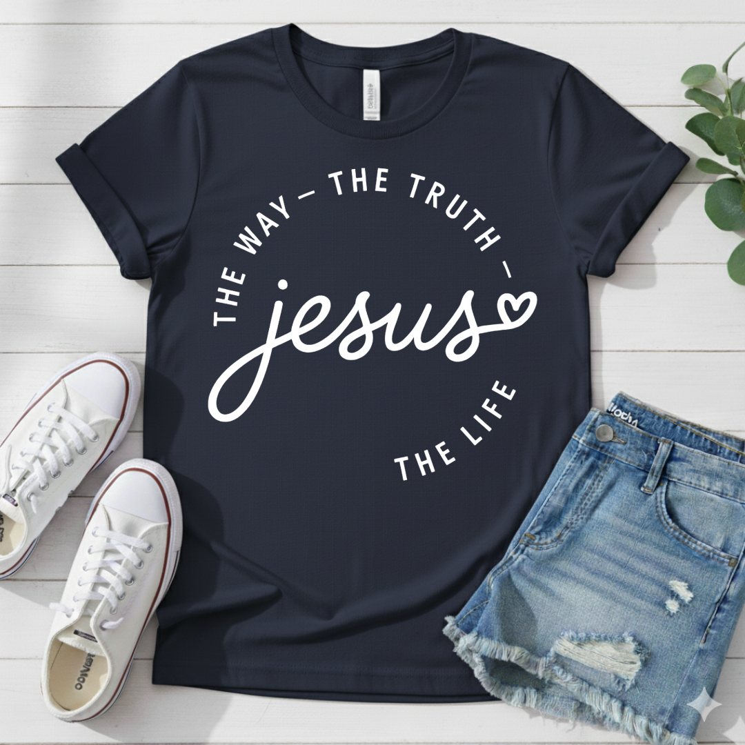 THE WAY THE TRUTH THE LIFE T-SHIRT