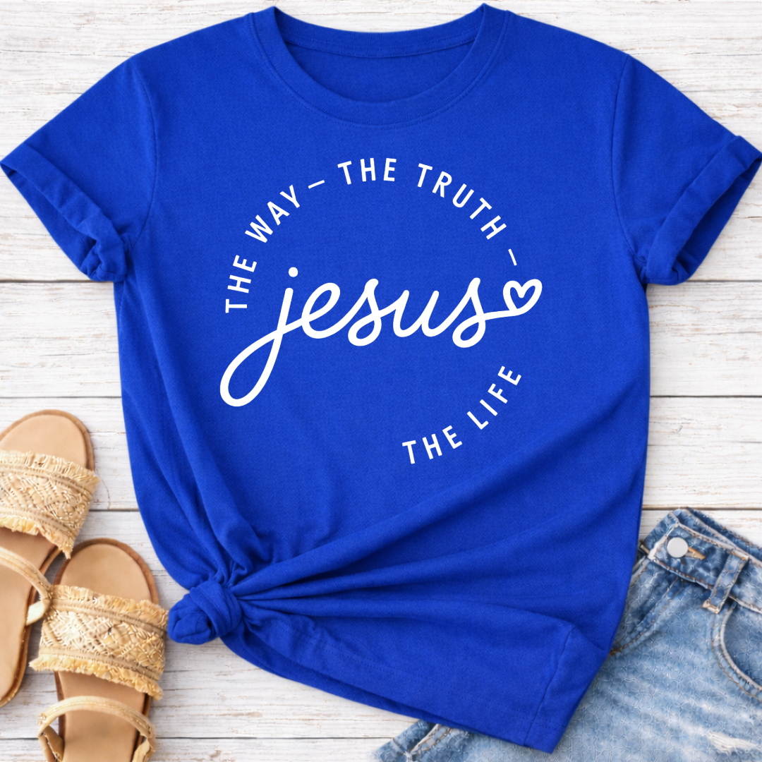 THE WAY THE TRUTH THE LIFE T-SHIRT