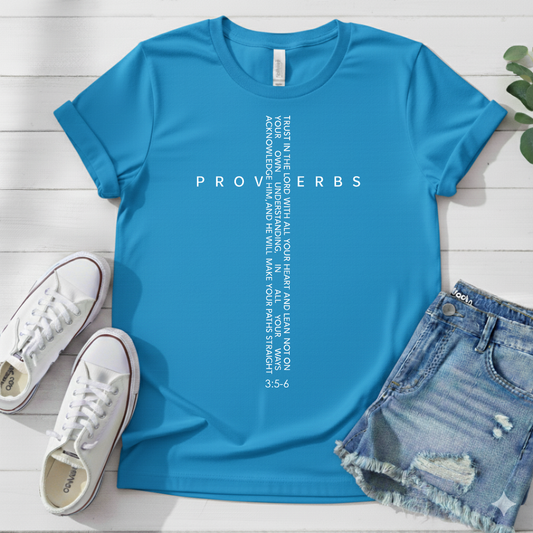 PROVERBS 3:5-6 T-SHIRT