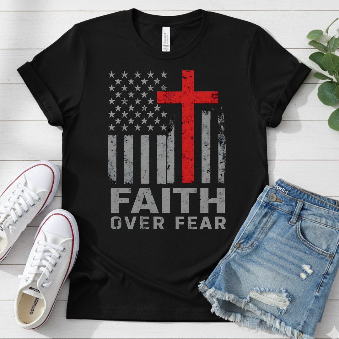 FAITH OVER FEAR T-SHIRT