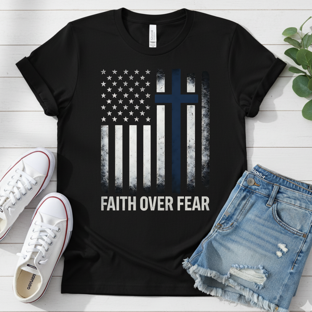 FAITH OVER FEAR T-SHIRT