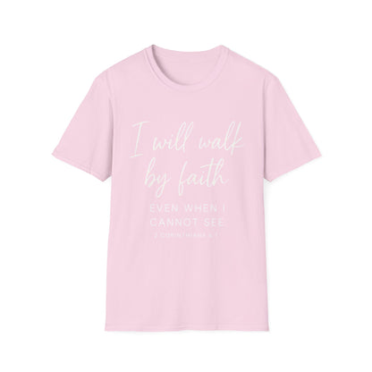 2 CORINTHIANS 5:7 T-SHIRT