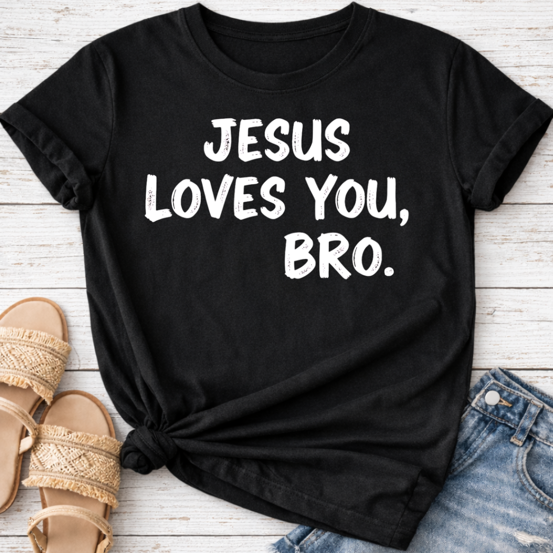 JESUS LOVES YOU BRO T-SHIRT
